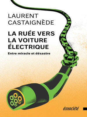 cover image of La ruée vers la voiture électrique